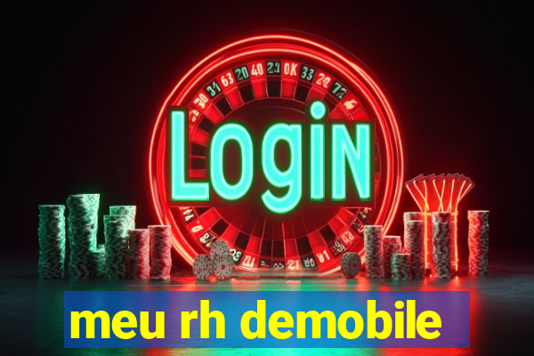 meu rh demobile